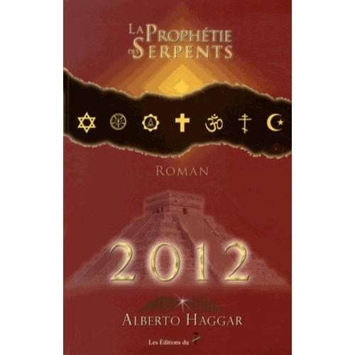 2012, La Prophétie Des Serpents on Productcaster.