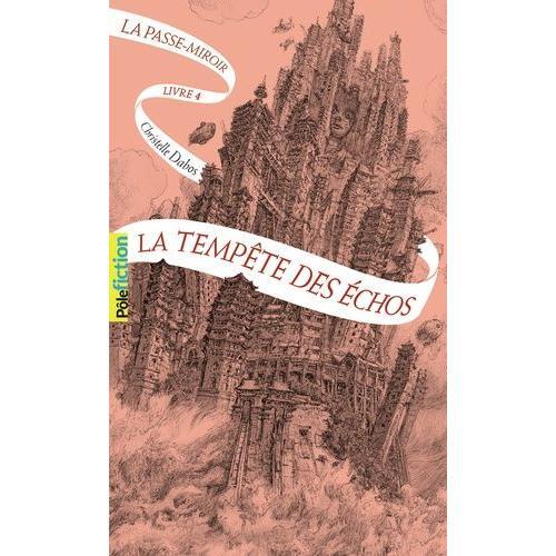 La Passe-Miroir - Tome 4 - La Tempête Des Échos on Productcaster.