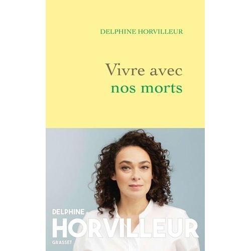 Vivre Avec Nos Morts - Petit Traité De Consolation on Productcaster.