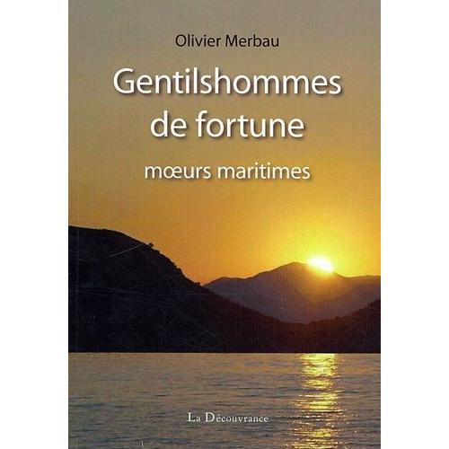 Gentilshommes De Fortune - Moeurs Maritimes on Productcaster.