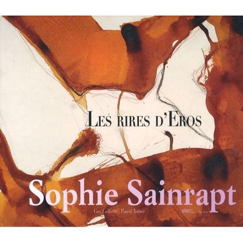 Les Rires D'eros - Sophie Sainrapt on Productcaster.