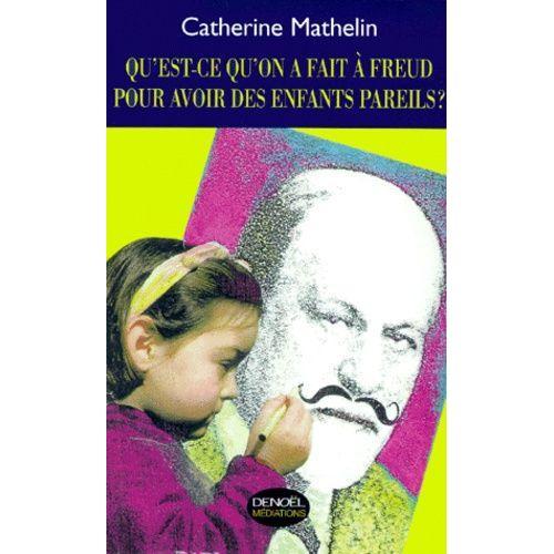 Qu'est-Ce Qu'on A Fait À Freud Pour Avoir Des Enfants Pareils ? Not... on Productcaster.