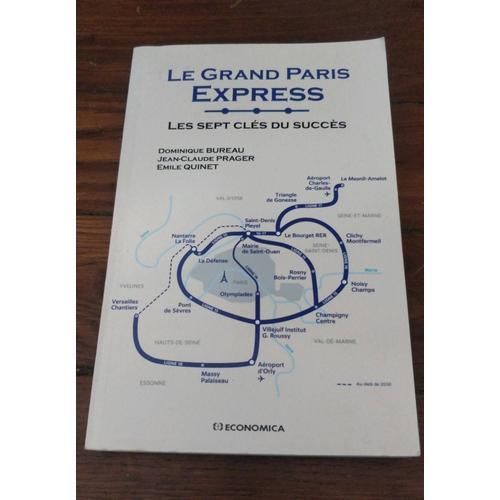 Le Grand Paris Express - Les Sept Clés Du Succès on Productcaster.