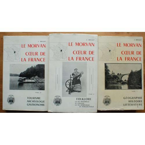 Le Morvan - Coeur De La France - Tome I, Ii Et Iii on Productcaster.