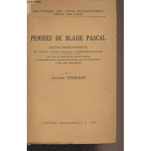 Pensées De Blaise Pascal - Edition Paléographique - Bibliothèque De... on Productcaster.