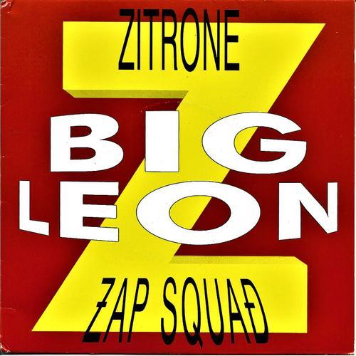 Zap Squad - Big Leon + Instrumental - 45 Tours - Polydor - 1990 - on Productcaster.