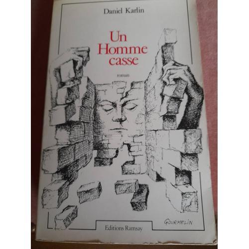 Daniel Karlin " Un Homme Casse" Editions Ramsay 1980 on Productcaster.