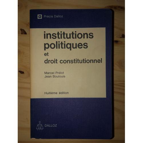 Institutions Politiques Et Sroit Constitutionnel Precis Dalloz Marc... on Productcaster.