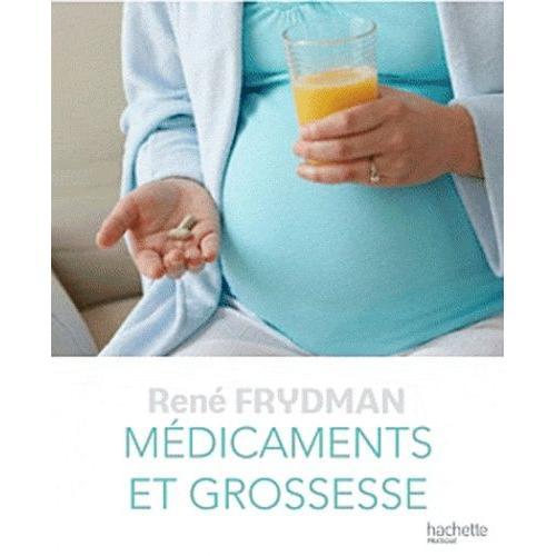 Médicaments Et Grossesse on Productcaster.