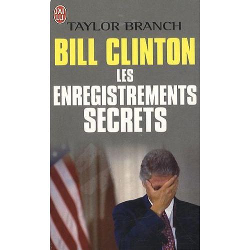 Bill Clinton : Les Enregistrements Secrets on Productcaster.