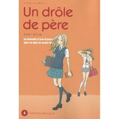 Drôle De Père (Un) - Tome 6 on Productcaster.