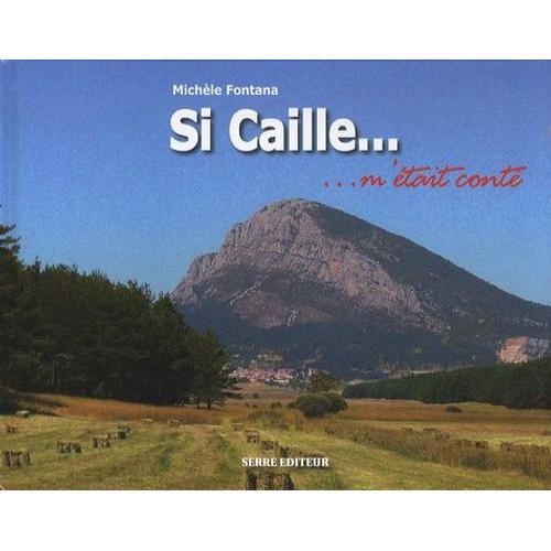 Si Caille M'était Conté on Productcaster.