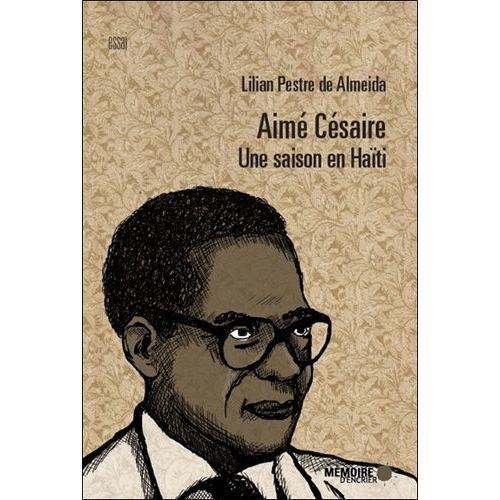 Aimé Césaire - Une Saison En Haïti on Productcaster.