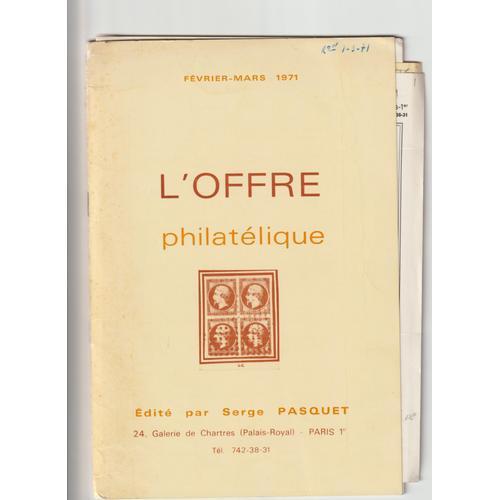 L'offre Philatélique - Février-Mars 1971 - Edité Par Serge Pasquet on Productcaster.