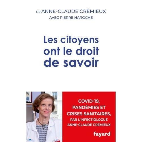 Les Citoyens Ont Le Droit De Savoir - Covid-19, Pandémies Et Crises... on Productcaster.