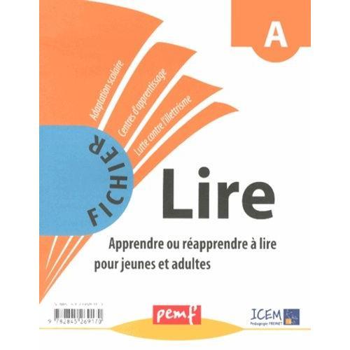 Apprendre Ou Réapprendre À Lire Pour Jeunes Et Adultes - Fichier Li... on Productcaster.