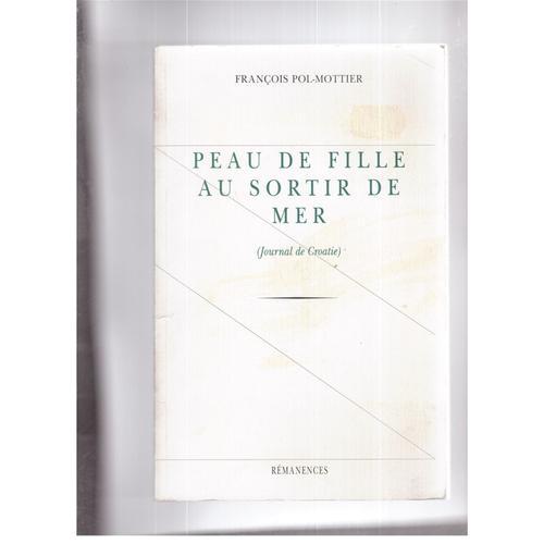 Peau De Fille Au Sortir De Mer François Pol-Mottier on Productcaster.