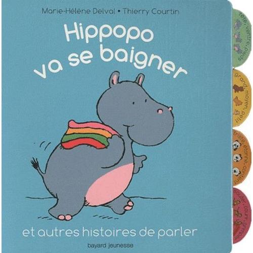 Hippopo Va Se Baigner Et Autres Histoires De Parler on Productcaster.