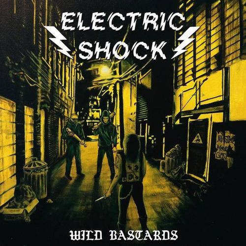 Electric Shock Wild Bastards Ep on Productcaster.