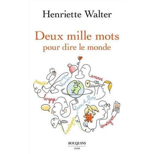 Deux Mille Mots Pour Dire Le Monde on Productcaster.