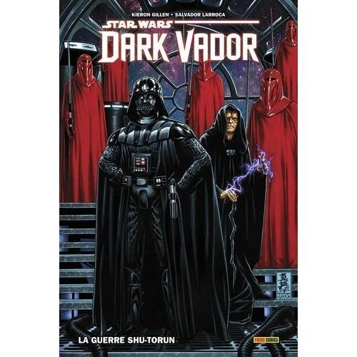 Star Wars - Dark Vador Tome 2 - La Guerre Shu-Torun on Productcaster.