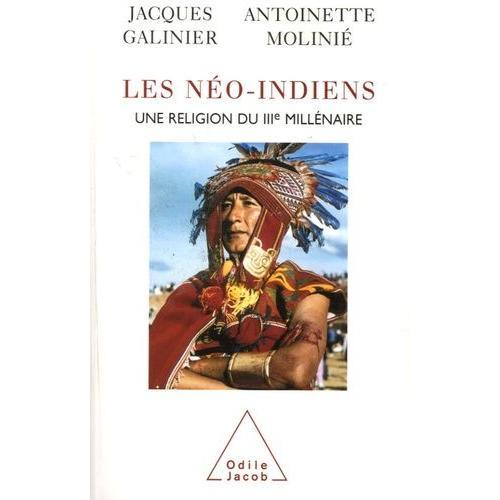 Les Néo-Indiens - Une Religion Du Iiie Millénaire on Productcaster.