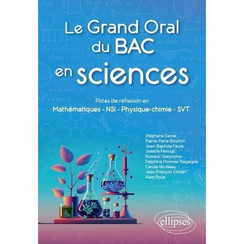 Le Grand Oral Du Bac En Sciences - Pistes De Réflexion En Mathémati... on Productcaster.