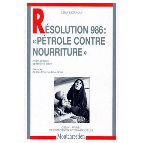 Résolution 986 - Pétrole Contre Nourriture on Productcaster.