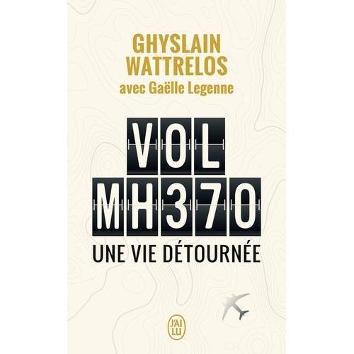 Vol Mh370 - Une Vie Détournée on Productcaster.