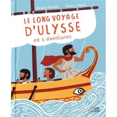 Le Long Voyage D'ulysse En 6 Aventures on Productcaster.