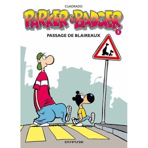 Parker Et Badger Tome 3 - Passage De Blaireaux on Productcaster.