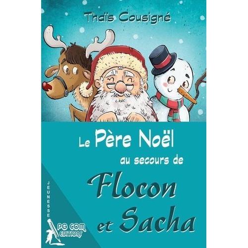 Le Père Noël Au Secours De Flocon Et Sacha on Productcaster.