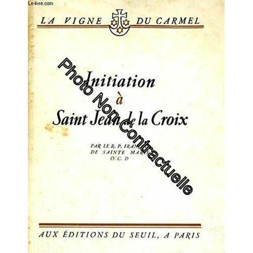 Initiation A Saint Jean De La Croix on Productcaster.