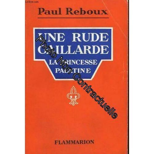 Une Rude Gaillarde. La Princesse Palatine on Productcaster.