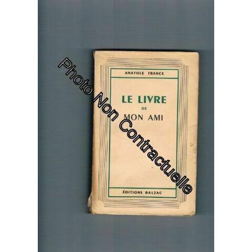 Le Livre De Mon Ami Balzac 1944 on Productcaster.