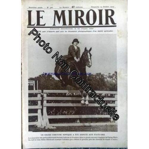 Miroir (Le) No 308 Du 19/10/1919 - Un Grand Concours Hippique A Ete... on Productcaster.