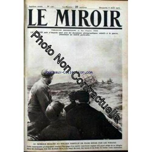 Miroir (Le) No 176 Du 08/04/1917 - Le Dernier Regard Au Voilier Tor... on Productcaster.