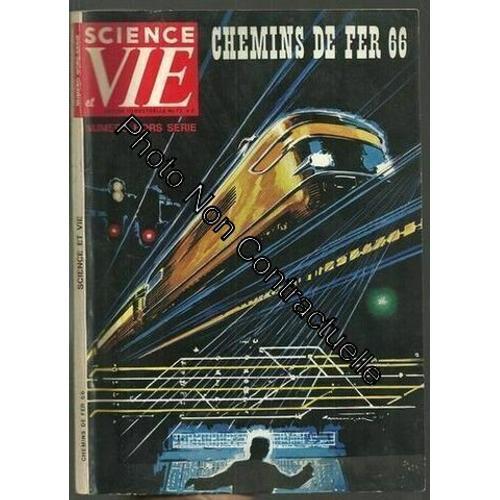 Science Et Vie N° Hs 73 * Chemins De Fer 66 ** on Productcaster.