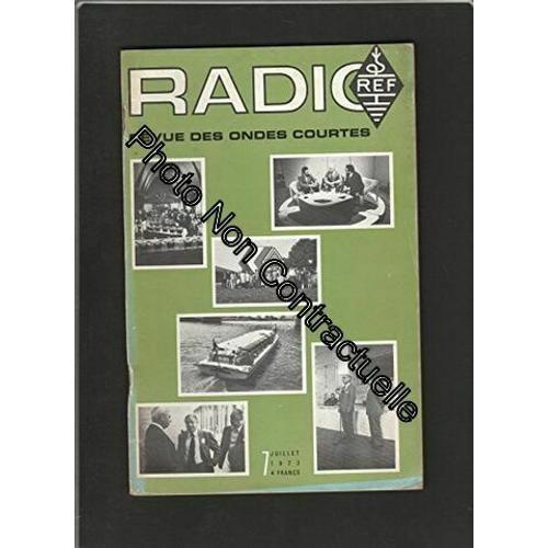 Radio Ref No 7 De Juillet 1973 Revue Des Ondes Courtes on Productcaster.