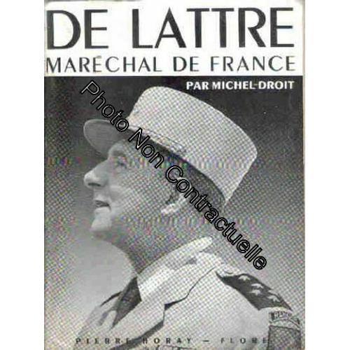 Michel-Droit. De Lattre Maréchal De France on Productcaster.