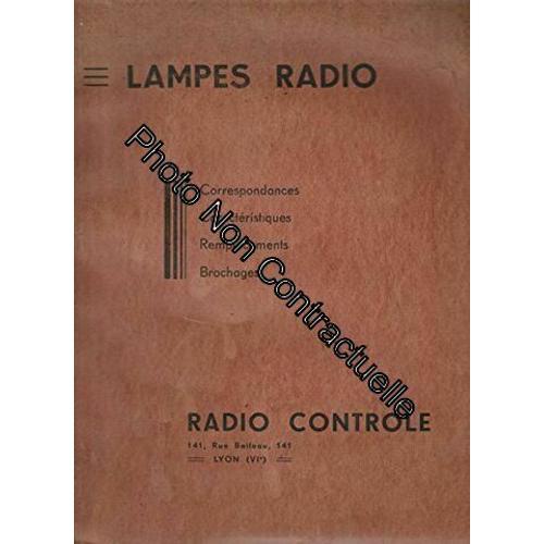 Lampes Radio : Correspondances Caractéristiques Remplacements Broch... on Productcaster.