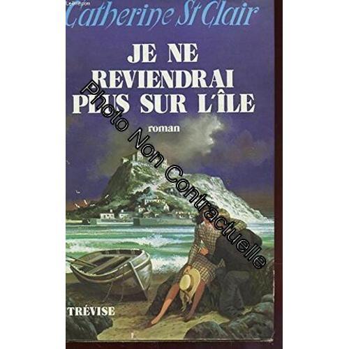 Je Ne Reviendrai Plus Sur L'île on Productcaster.