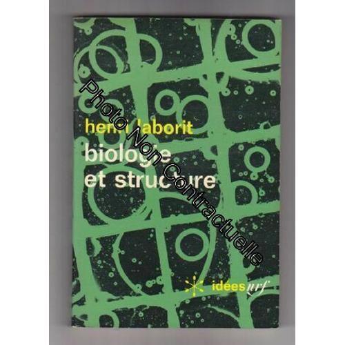 Henri Laborit. Biologie Et Structure on Productcaster.