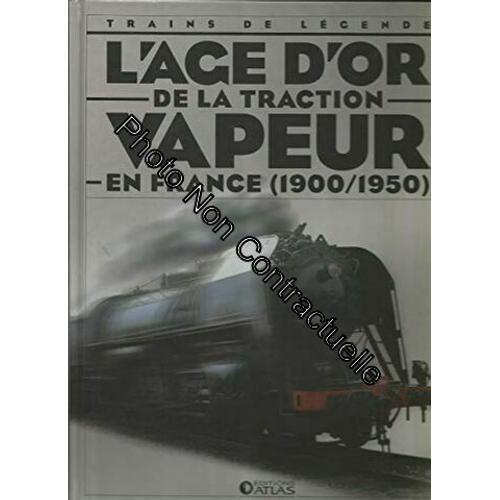 Trains De Legende - L'age D'or De La Traction Vapeur En France - 19... on Productcaster.