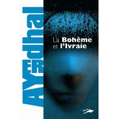 La Bohême Et L'ivraie on Productcaster.