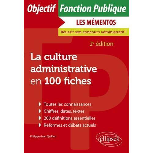 La Culture Administrative En 100 Fiches on Productcaster.