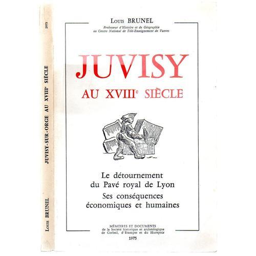 Juvisy Au Xviii E Siécle (Memoires Et Documents Xi) on Productcaster.