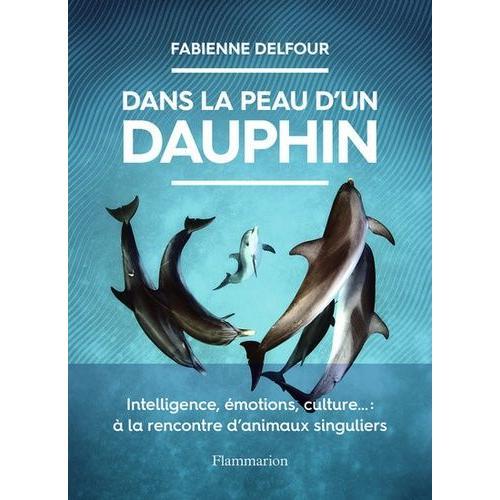 Dans La Peau D'un Dauphin on Productcaster.