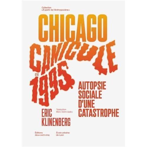 Canicule, Chicago, Été 1995 on Productcaster.