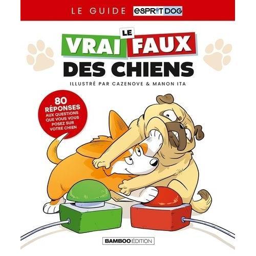 Le Vrai Faux Des Chiens on Productcaster.